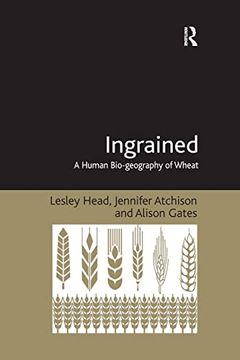 portada Ingrained: A Human Bio-Geography of Wheat (en Inglés)