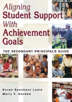 portada aligning student support with achievement goals: the secondary principal's guide (en Inglés)