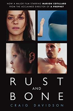 portada Rust and Bone (Film Tie-In) (en Inglés)