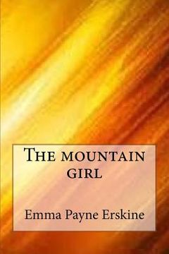 portada The mountain girl (en Inglés)