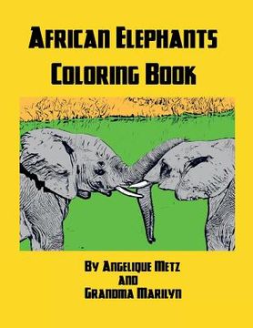 portada African Elephants Coloring Book (en Inglés)