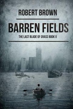 portada Barren Fields: The Last Blade Of Grass Book 2 (in English)