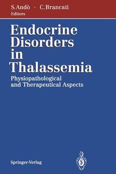 portada Endocrine Disorders in Thalassemia: Physiopathological and Therapeutical Aspects (en Inglés)