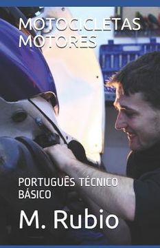 portada Motocicletas Motores: Português Técnico Básico (en Portugués)