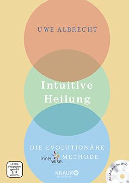 portada Intuitive Heilung Incl. Cd: Die Evolutionäre Innerwise-Methode 