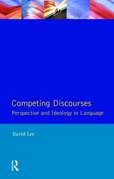 portada Competing Discourses: Perspective and Ideology in Language