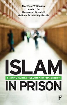 portada Islam in Prison: Finding Faith, Freedom and Fraternity (en Inglés)