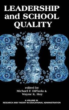 portada Leadership and School Quality (HC) (en Inglés)