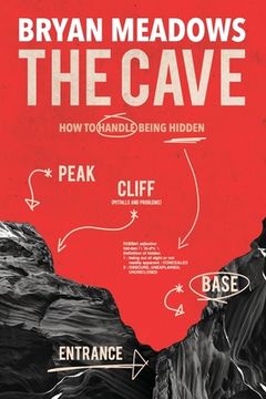 portada The Cave: How to Handle Being Hidden (en Inglés)