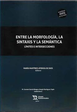 portada (Yayas)Entre la Morfologia, la Sintaxis y la Semantica. Limites e Inters Ecciones