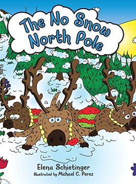 portada The no Snow North Pole (en Inglés)