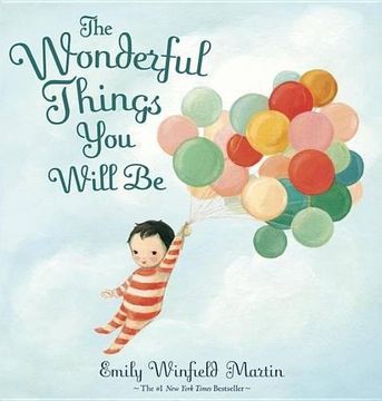 portada The Wonderful Things you Will be (en Inglés)