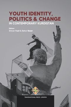 portada Youth Identity, Politics and Change in Contemporary Kurdistan (in English)