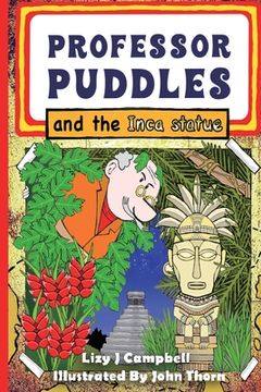 portada Professor Puddles and the Inca Statue (en Inglés)