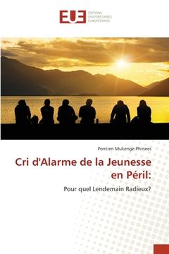portada Cri d'Alarme de la Jeunesse en Péril (en Francés)