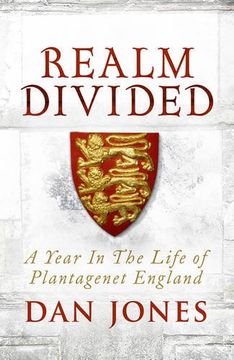 portada Realm Divided: A Year in the Life of Plantagenet England