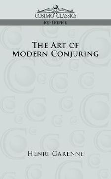 portada the art of modern conjuring (in English)