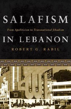 portada Salafism in Lebanon: From Apoliticism to Transnational Jihadism (en Inglés)