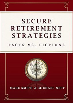 portada Secure Retirement Strategies: Facts VS. Fiction