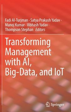 portada Transforming Management with Ai, Big-Data, and Iot (en Inglés)