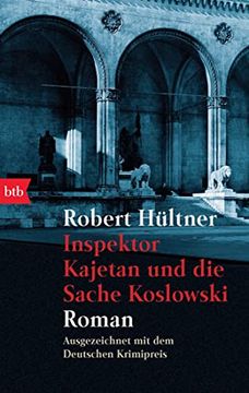 portada Inspektor Kajetan und die Sache Koslowski: Roman (in German)