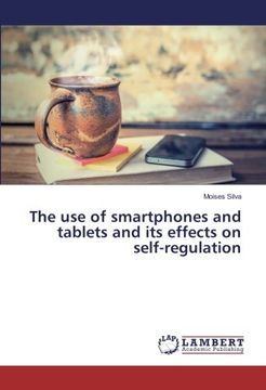 portada The use of smartphones and tablets and its effects on self-regulation