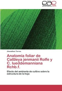 portada Anatomia Foliar de Cattleya Jenmanii Rolfe y C. Lueddemanniana Rchb.F.