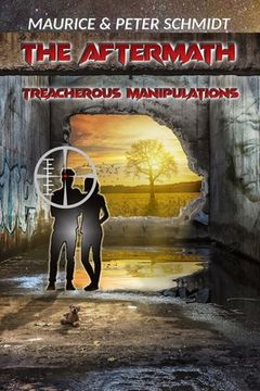 portada The Aftermath: Treacherous Manipulations