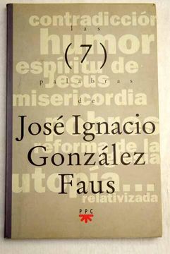 portada Las Siete Palabras de Jose Ignacio Gonzalez Faus