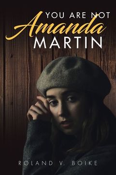 portada You Are Not Amanda Martin (en Inglés)