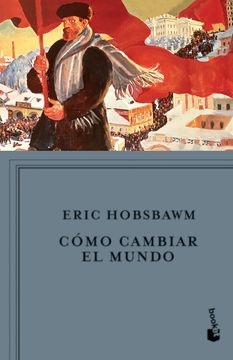 Como Cambiar el Mundo (in Spanish)