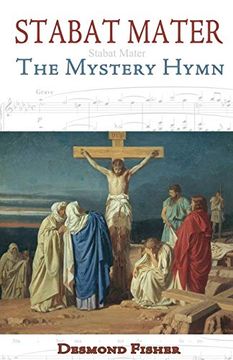 portada Stabat Mater: The Mystery Hymn