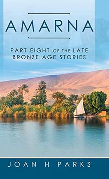 portada Amarna: Part Eight of the Late Bronze age Stories (en Inglés)