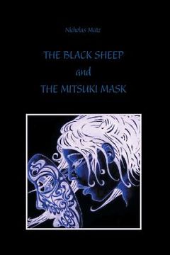 portada THE BLACK SHEEP and THE MITSUKI MASK (in English)