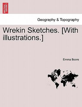 portada wrekin sketches. [with illustrations.] (en Inglés)