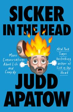 portada Sicker in the Head: More Conversations About Life and Comedy (en Inglés)