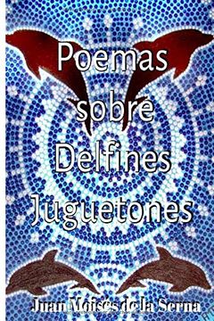 portada Poemas Sobre Delfines Juguetones (in Spanish)