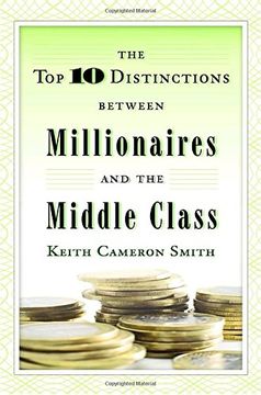 portada The top 10 Distinctions Between Millionaires and the Middle Class (en Inglés)
