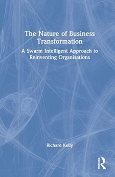 portada The Nature of Business Transformation (en Inglés)