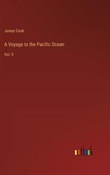 portada A Voyage to the Pacific Ocean: Vol. II (en Inglés)