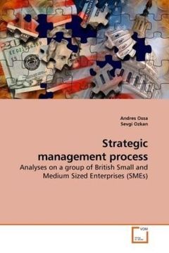portada Strategic management process: Analyses on a group of British Small and Medium Sized Enterprises (SMEs)
