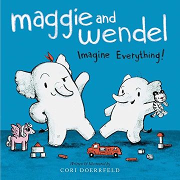 portada Maggie and Wendel: Imagine Everything!