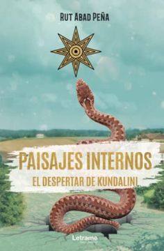 portada Paisajes Internos. El Despertar de Kundalini (in Spanish)