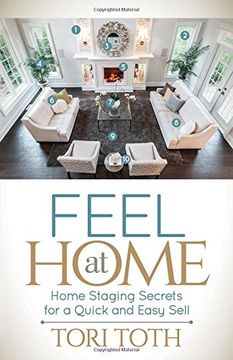 portada Feel at Home: Home Staging Secrets For a Quick and Easy Sell