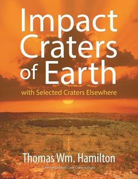 portada Impact Craters of Earth: with Selected Craters Elsewhere (en Inglés)