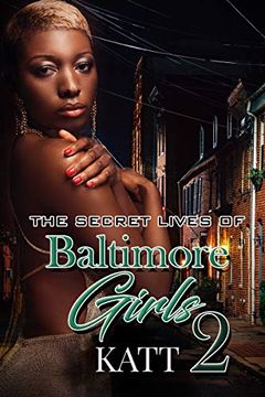 portada The Secret Lives of Baltimore Girls 2 (en Inglés)