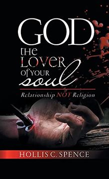 portada God the Lover of Your Soul: Relationship not Religion (en Inglés)