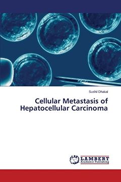 portada Cellular Metastasis of Hepatocellular Carcinoma