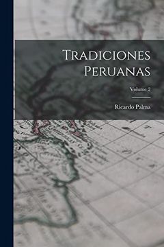 portada Tradiciones Peruanas; Volume 2 (in Spanish)