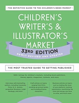 portada Children'S Writer'S & Illustrator'S Market 33Rd Edition: The Most Trusted Guide to Getting Published (Children'S Writer'S and Illustrator'S Market) (en Inglés)